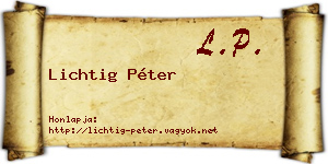 Lichtig Péter névjegykártya